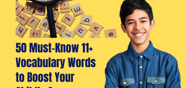 50 Vocabulary Words Your Child Will Actually Use and Remember